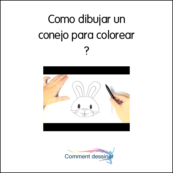 Como dibujar un conejo para colorear